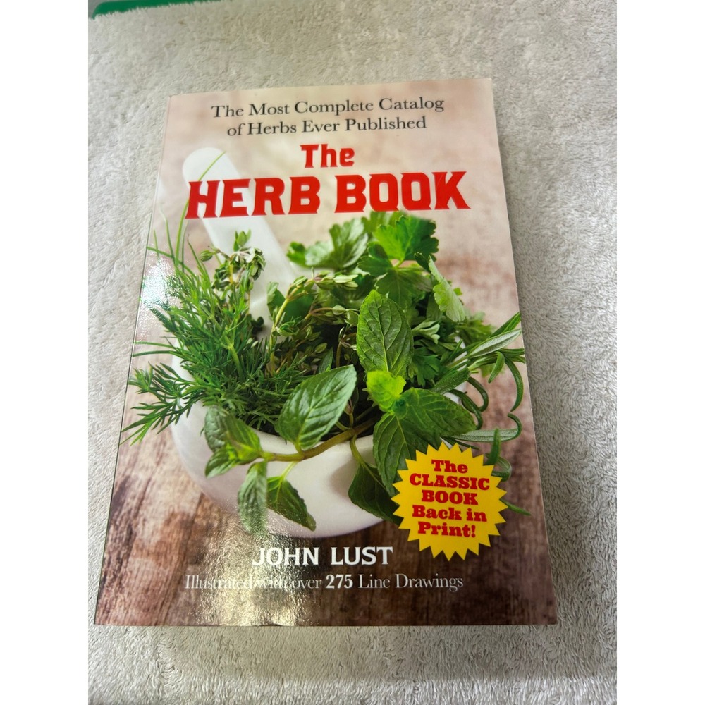The Herb Book by John Lust Dover Publications Natural Remedy Bible Paperback - Picture 1 of 3